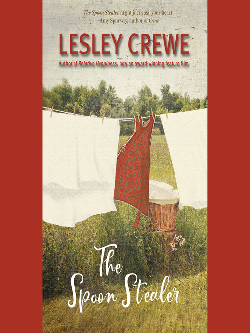 Title details for The Spoon Stealer by Lesley Crewe - Wait list